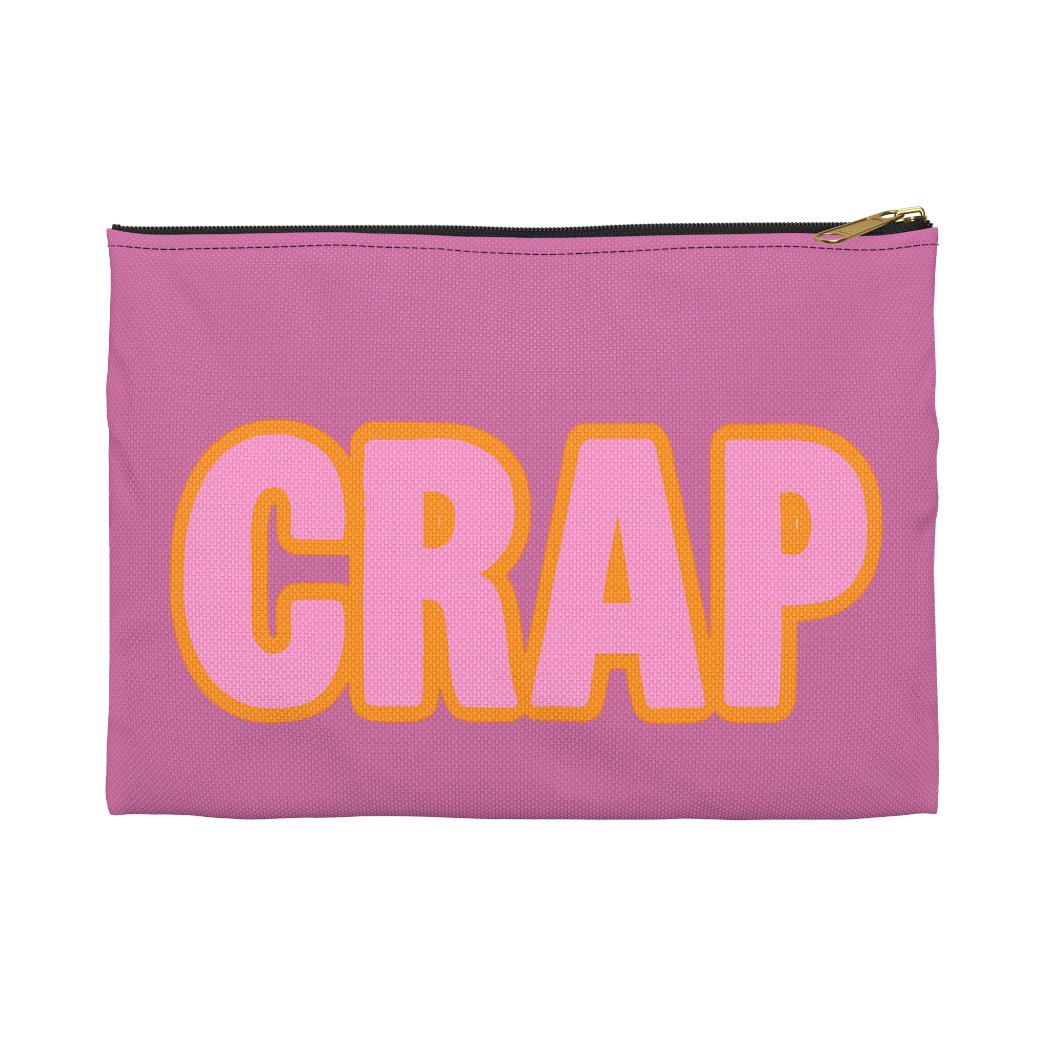 Crap Accessory Bag | Funny Zipper Pouch