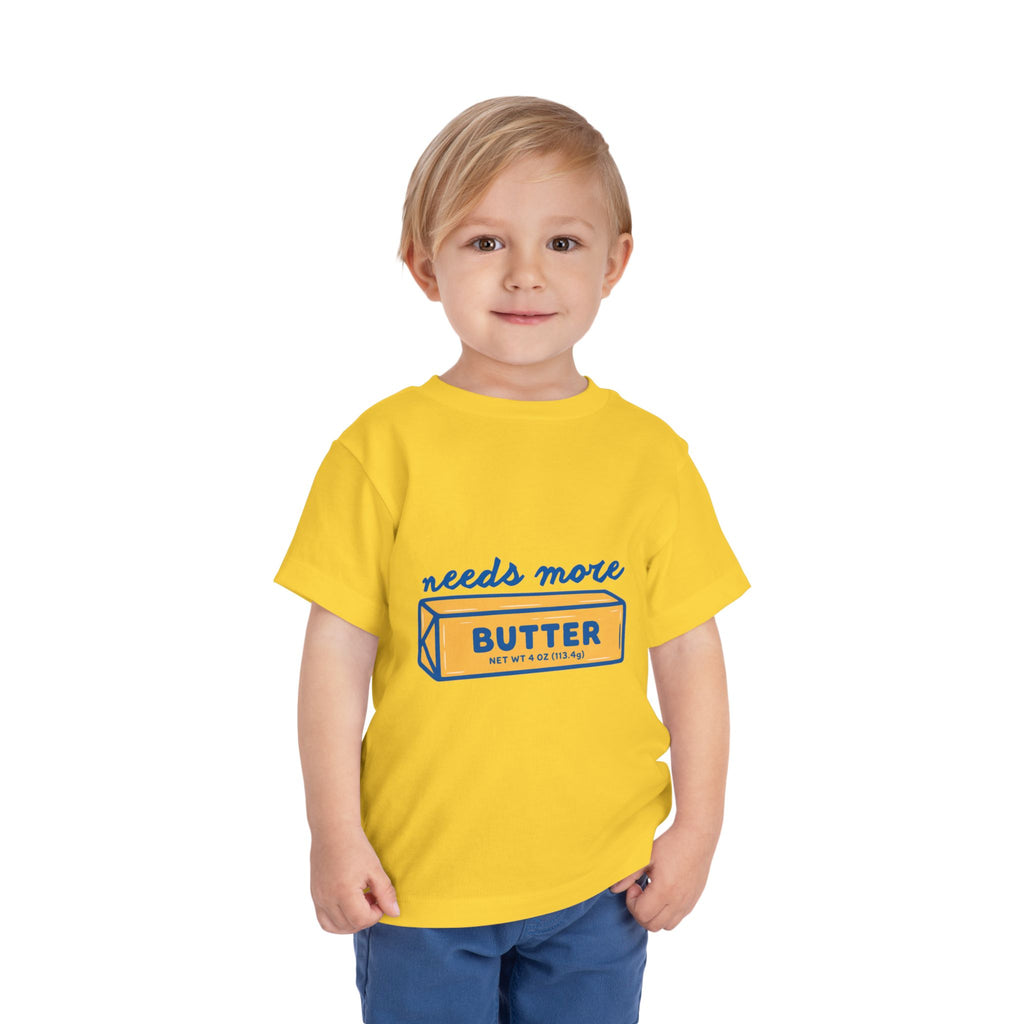 Needs More Butter toddler tee | butter stick illustration