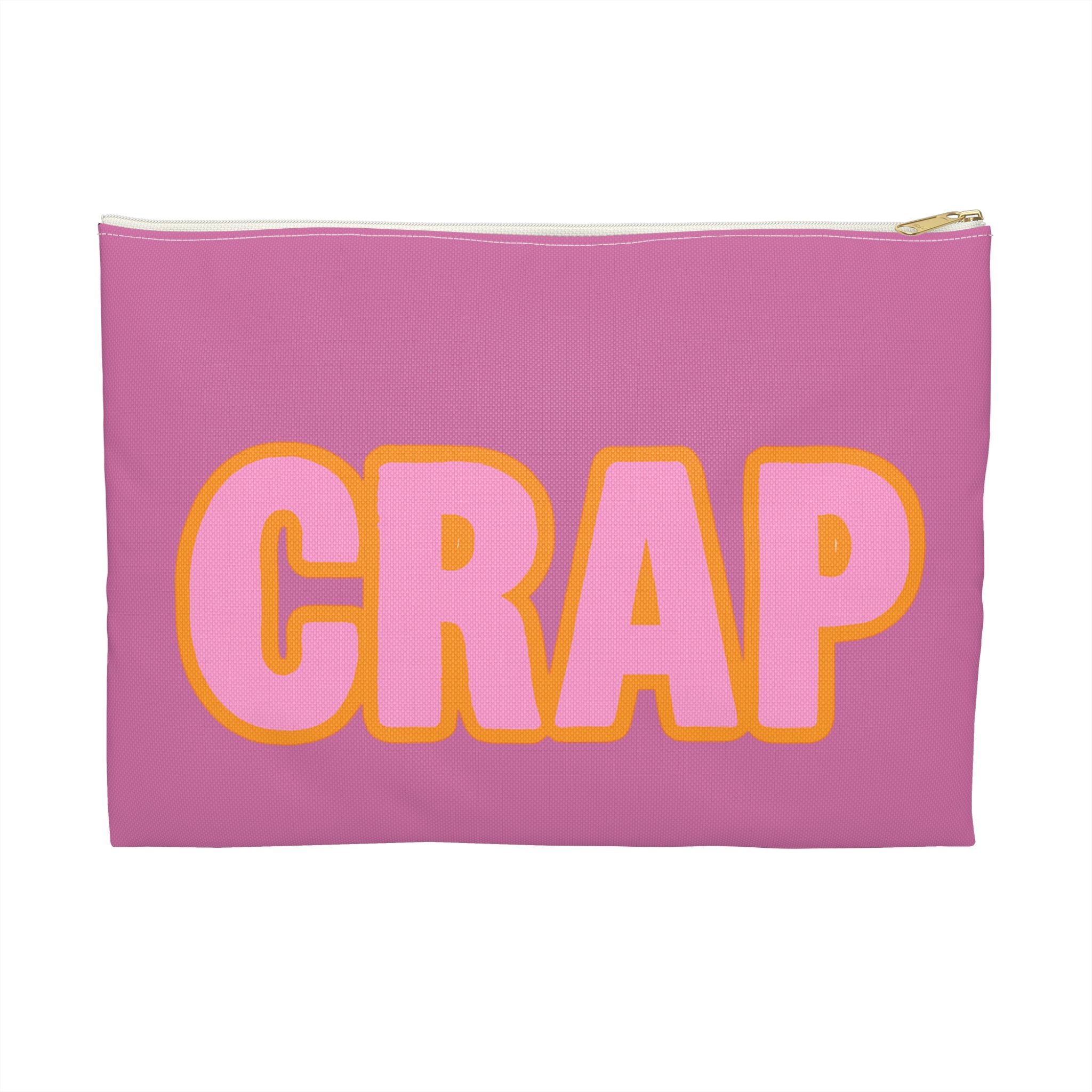 Crap Accessory Bag | Funny Zipper Pouch