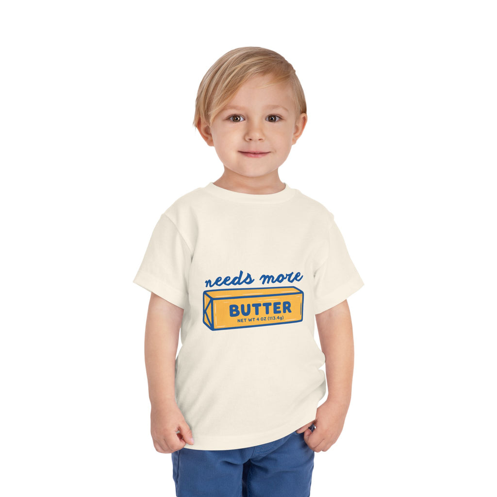 Needs More Butter toddler tee | butter stick illustration