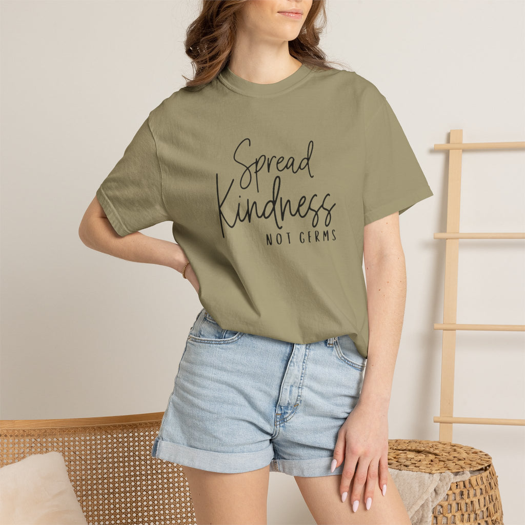 Spread Kindness Not Germs T-shirt | Positive Message Tee