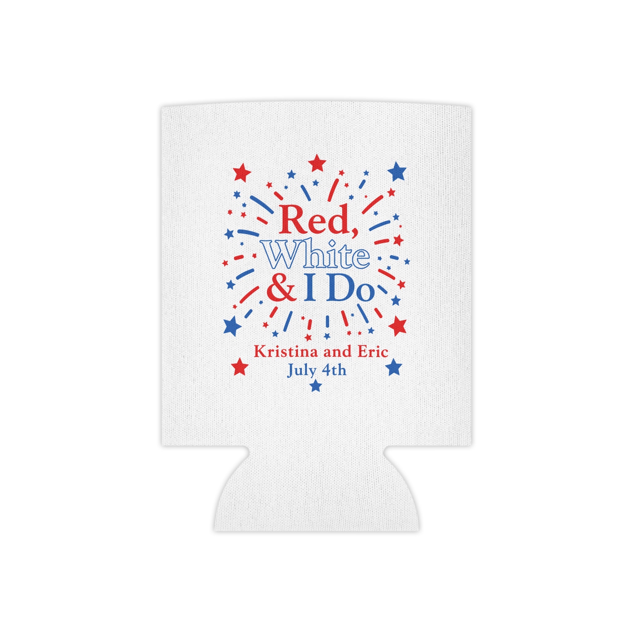Red, White & I Do Can Cooler | 4th of July Wedding Bachelorette Party Cooler