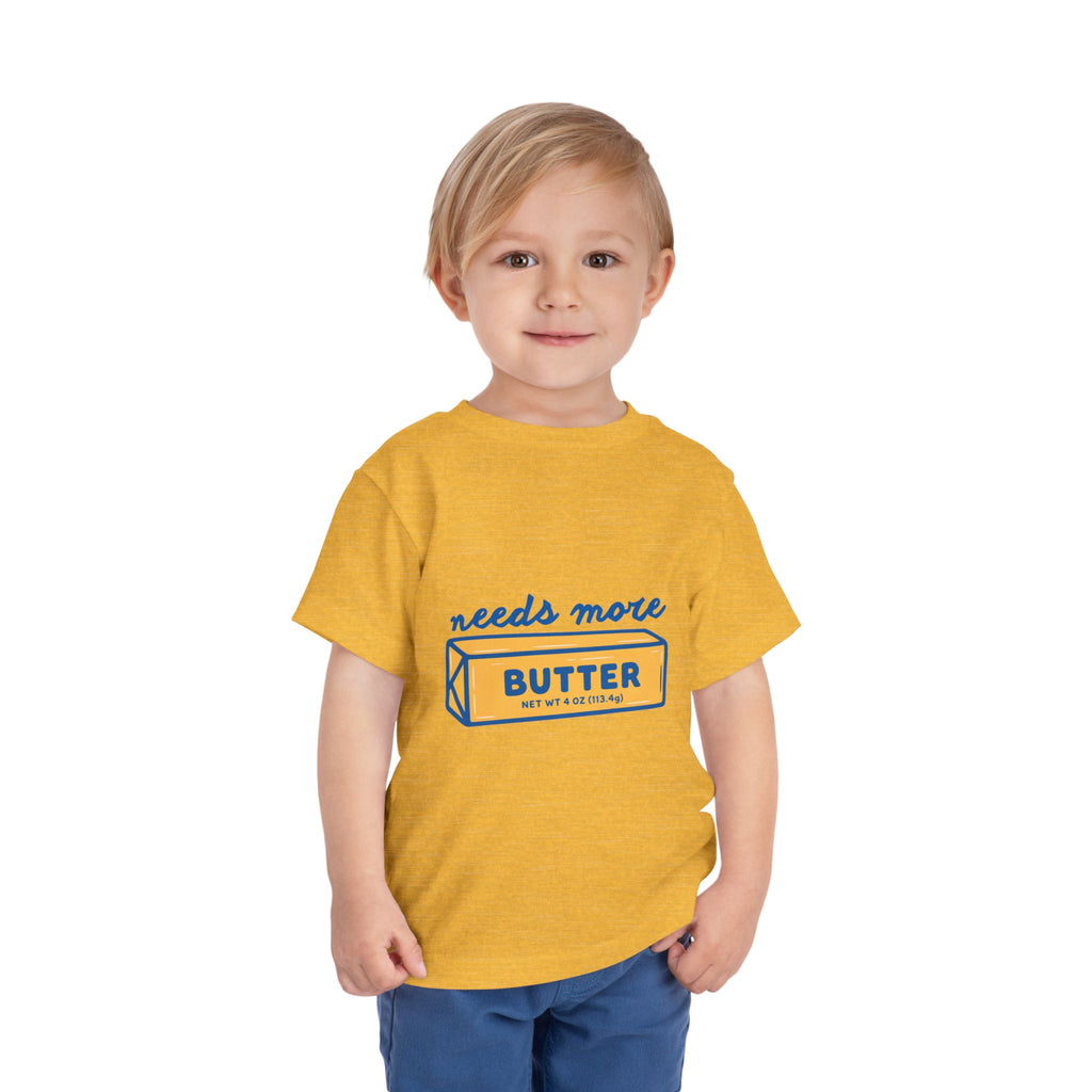 Needs More Butter toddler tee | butter stick illustration