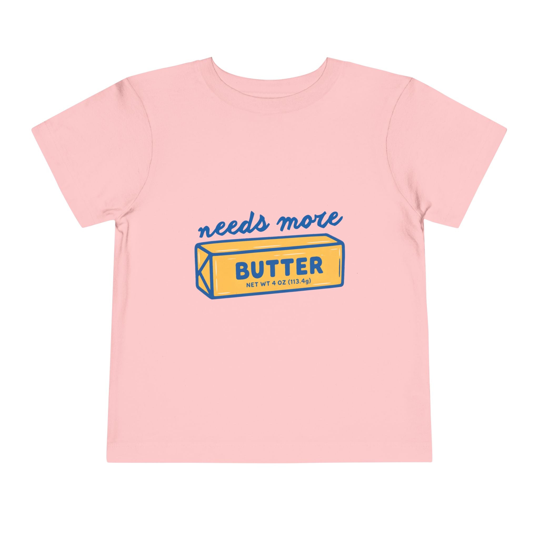 Needs More Butter toddler tee | butter stick illustration